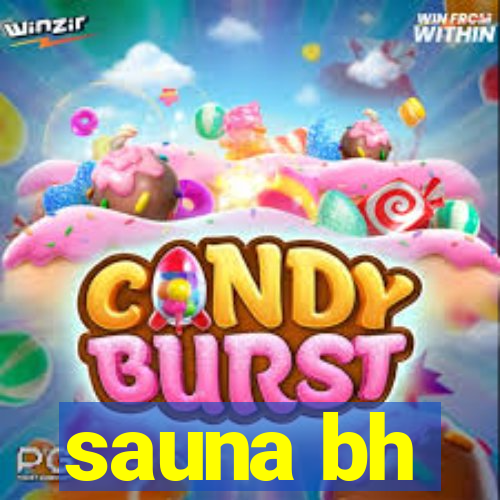 sauna bh